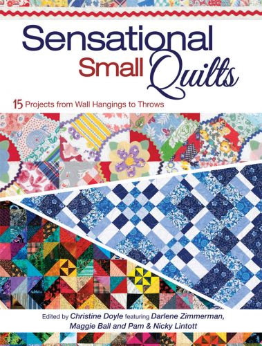 Sensational Small Quilts