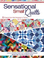 Sensational Small Quilts